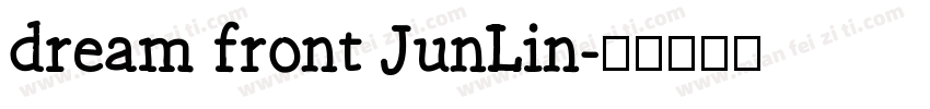 dream front JunLin字体转换